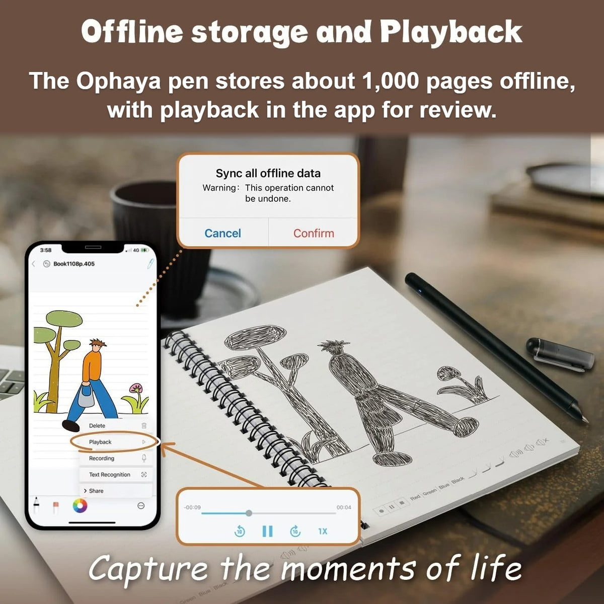 Ophaya smart pen stores about 1,000 pages offline, with audio playback in the app for review